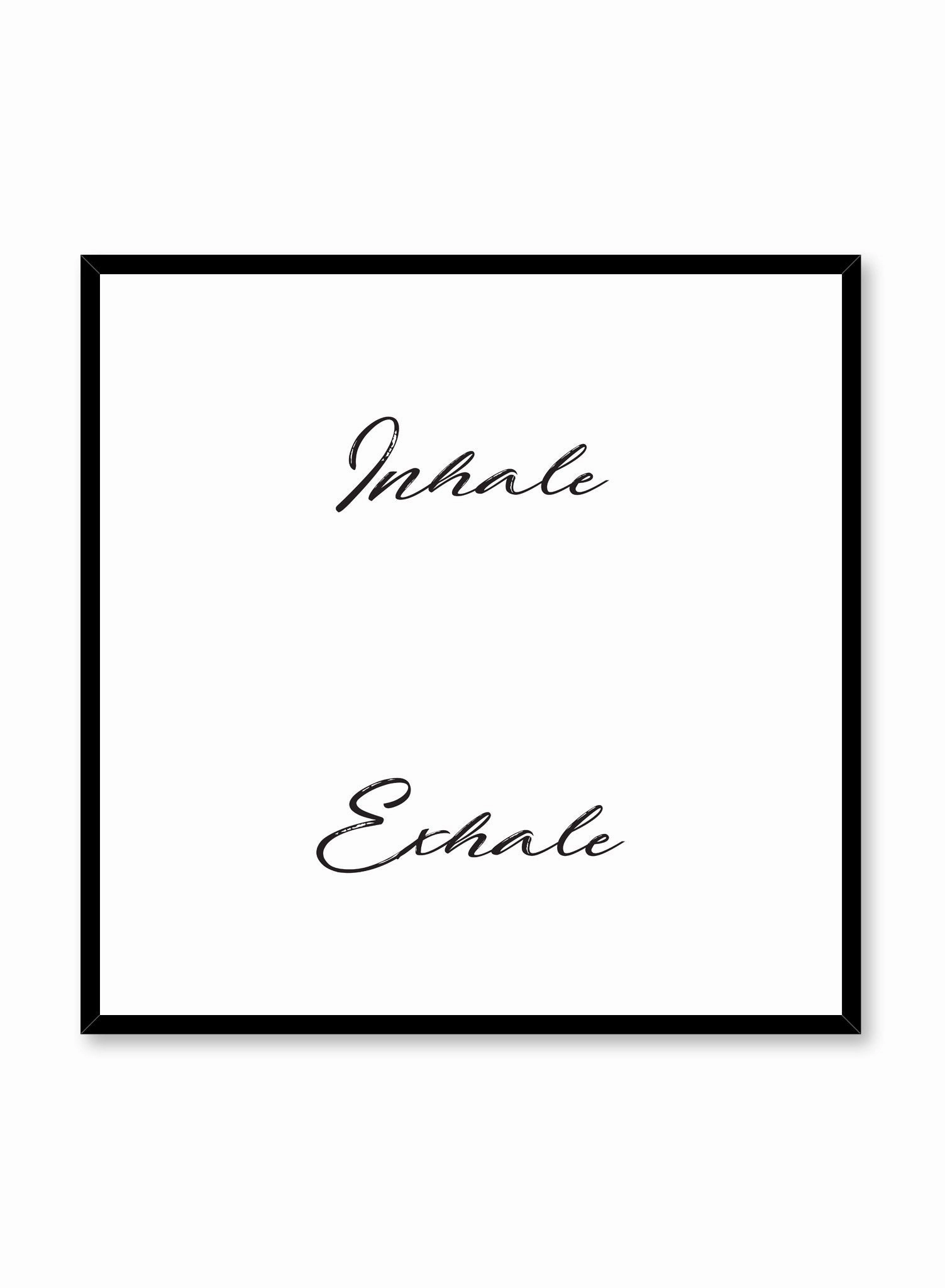 Inhale Exhale, Poster