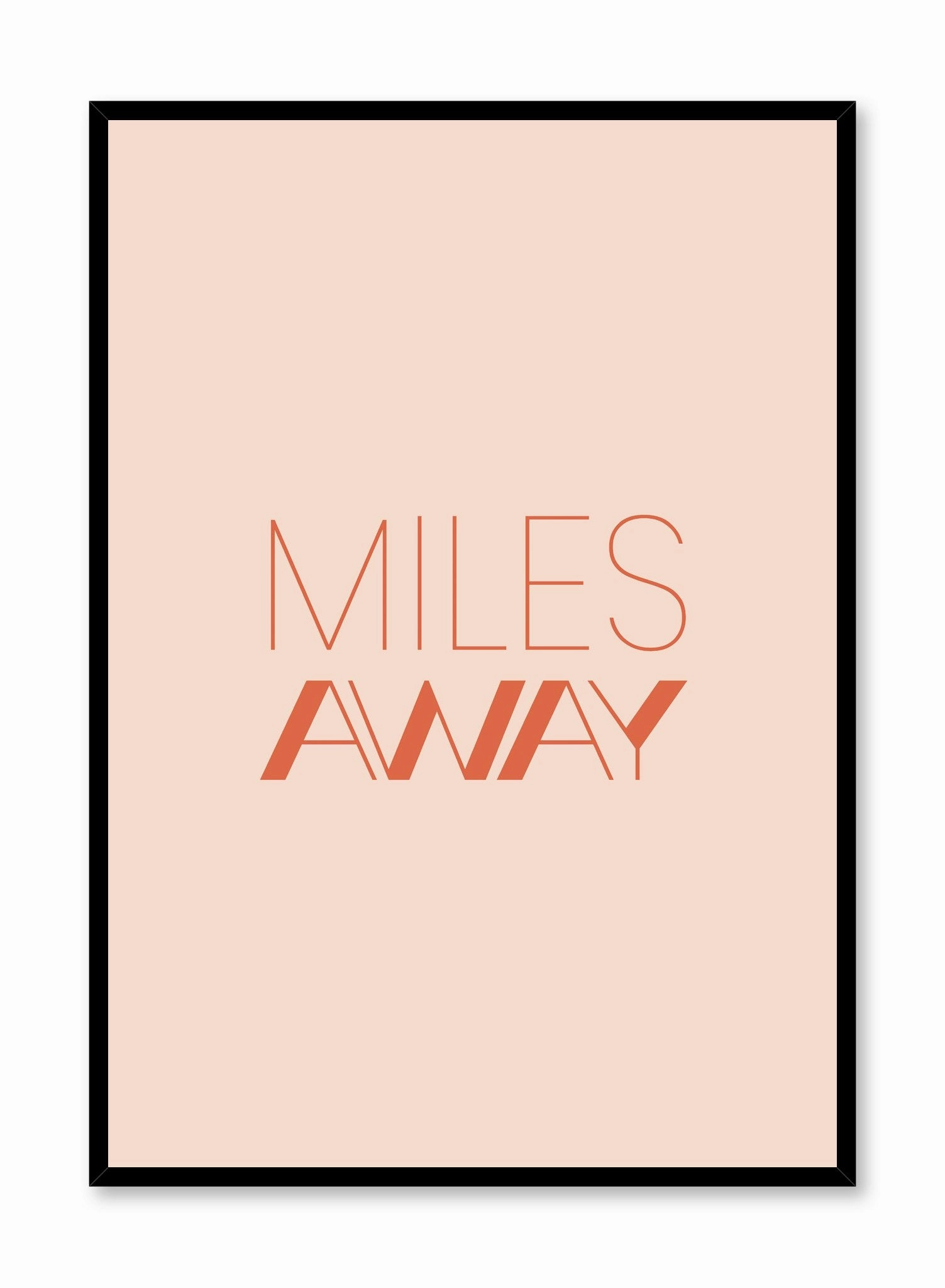 Miles Away, Posterpop culture themed posters