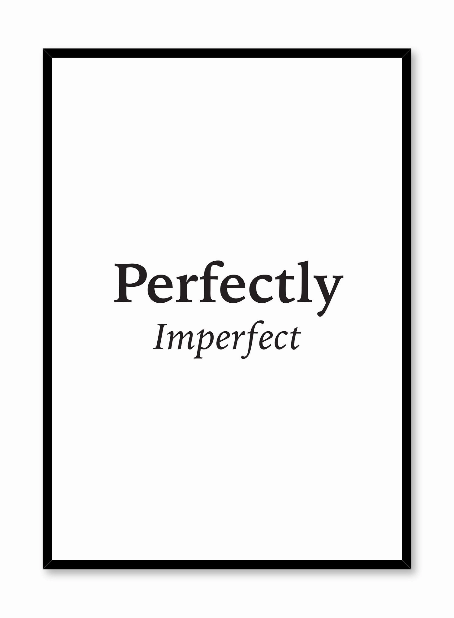 Perfectly Imperfect, Posterpop culture themed posters
