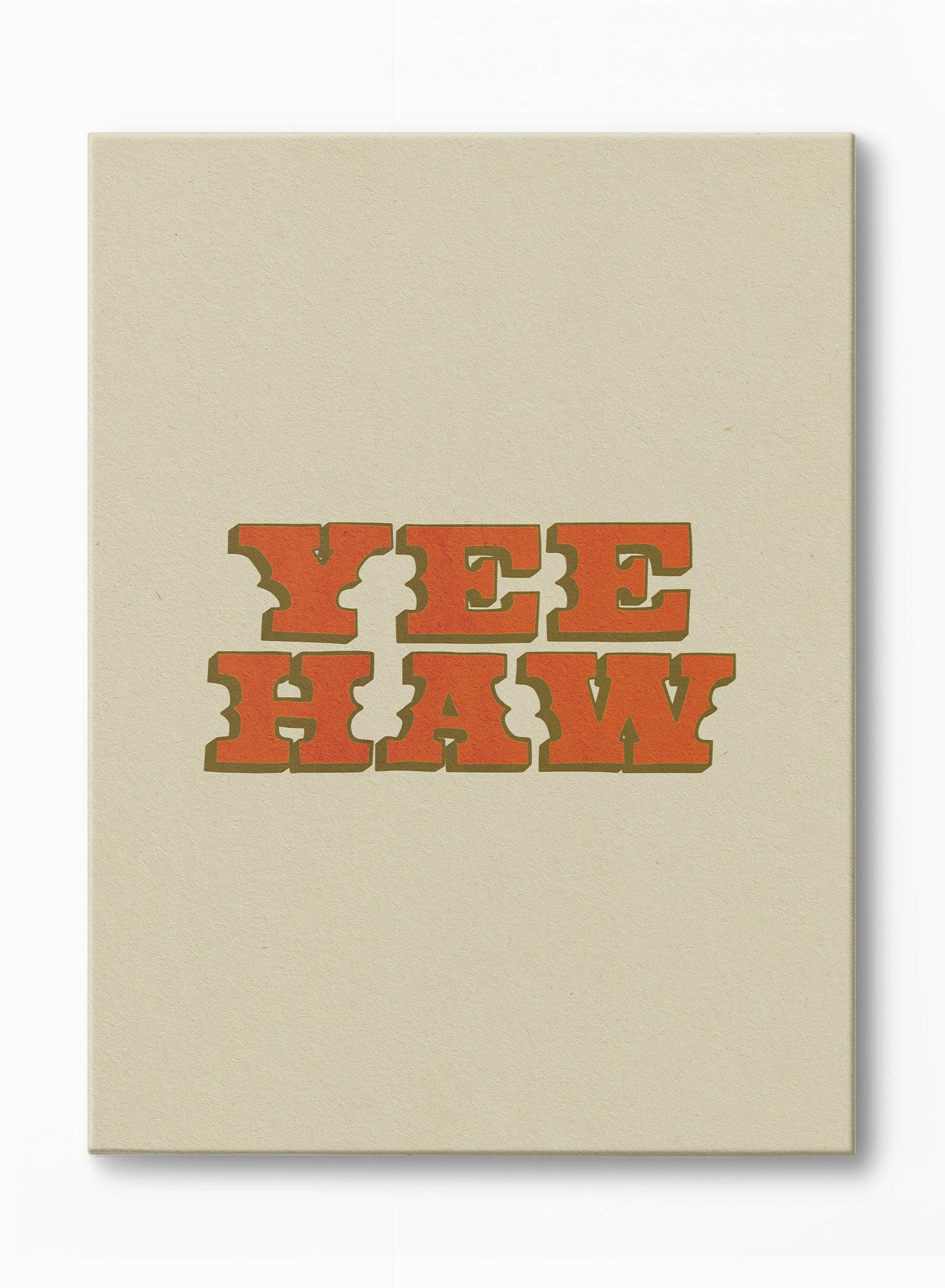 Yee Haw!, Canvasindoor decorative canvas print