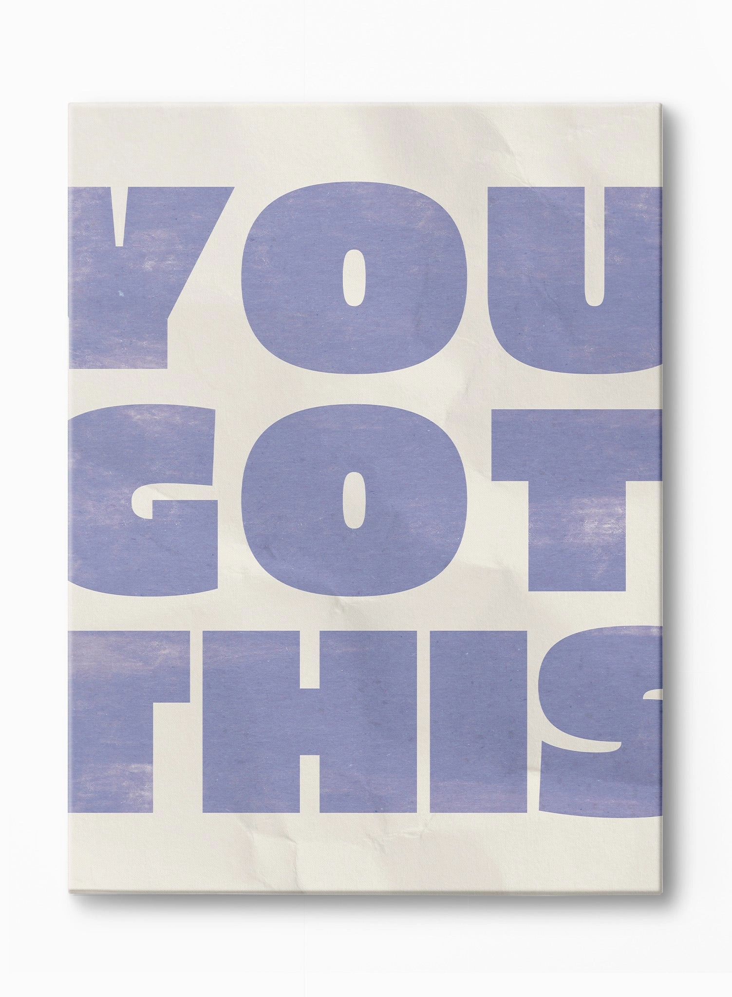 You Got This, Canvasindoor decorative canvas print